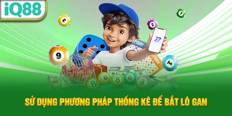 su-dung-phuong-phap-thong-ke-de-bat-lo-gan_19_11zon